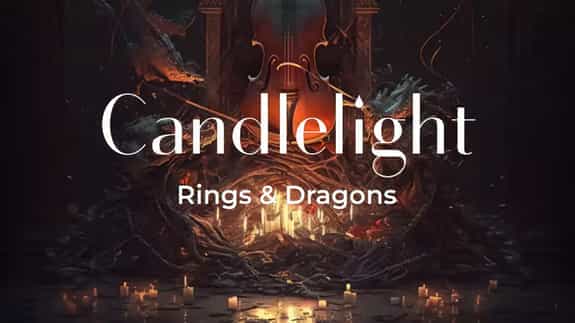 Candlelight - Rings & Dragons