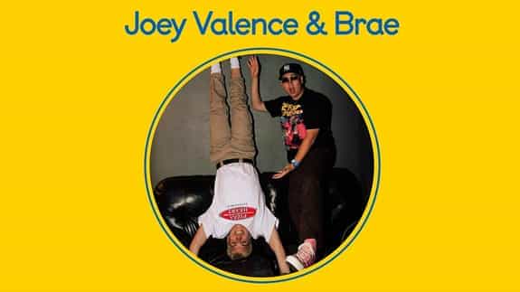 Joey Valence & Brae