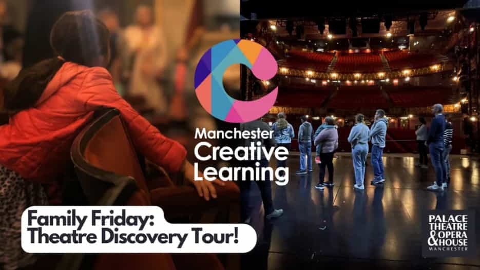 Family Friday: Theatre Discovery Tour