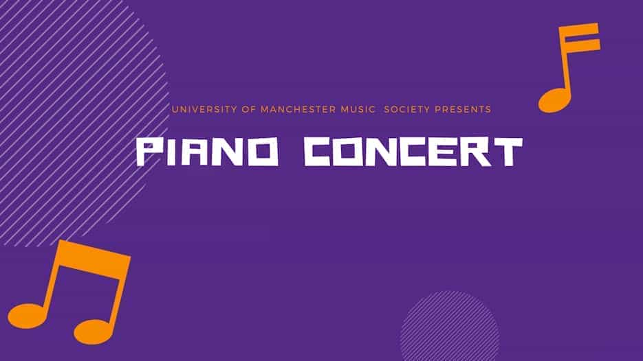 Manchester University Music Society - Piano Showcase