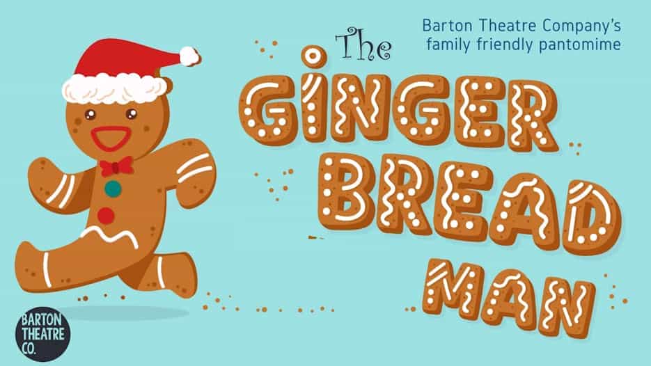 The Gingerbread Man - The Panto