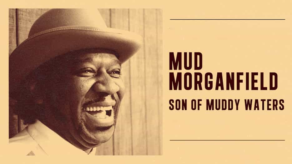 Mud Morganfield