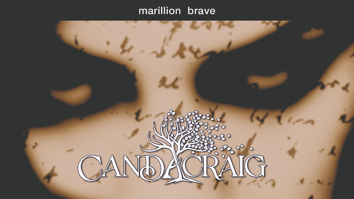 Candacraig - A Retelling of Marillion's Brave