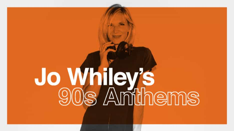 Jo Whiley's 90s Anthems