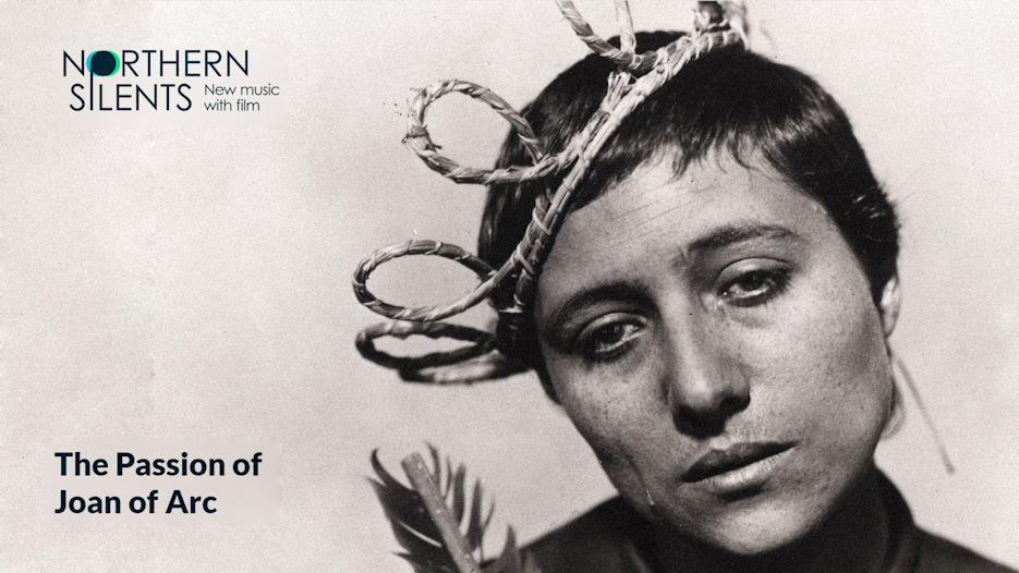 The Passion of Joan of Arc - Film with Live Music