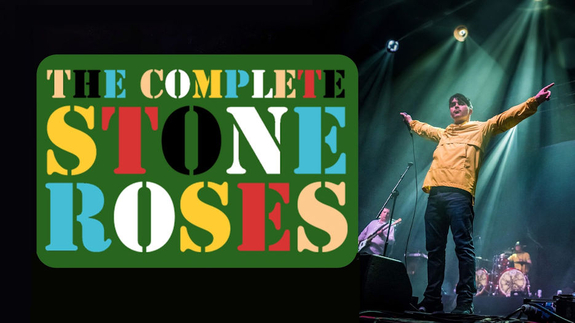 The Complete Stone Roses - Stone Roses Tribute Band