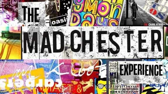 The Madchester Experience