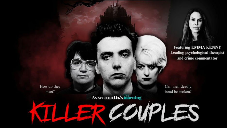 Killer Couples featuring Emma Kenny
