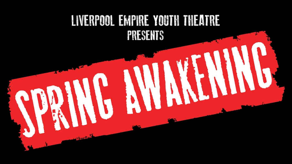 Liverpool Empire Youth Theatre presents Spring Awakening