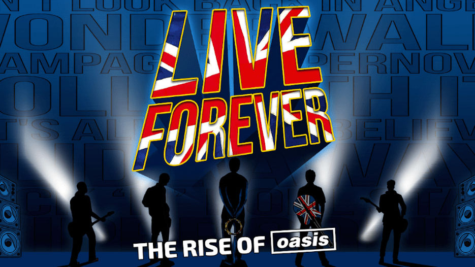 Live Forever - The Rise of Oasis