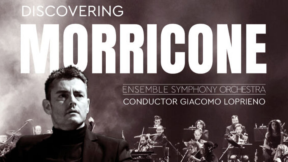 Ensemble Symphony Orchestra - Discovering Morricone