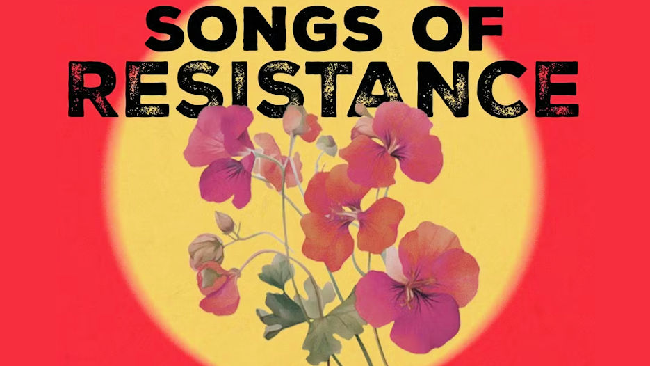 Songs of Resistance