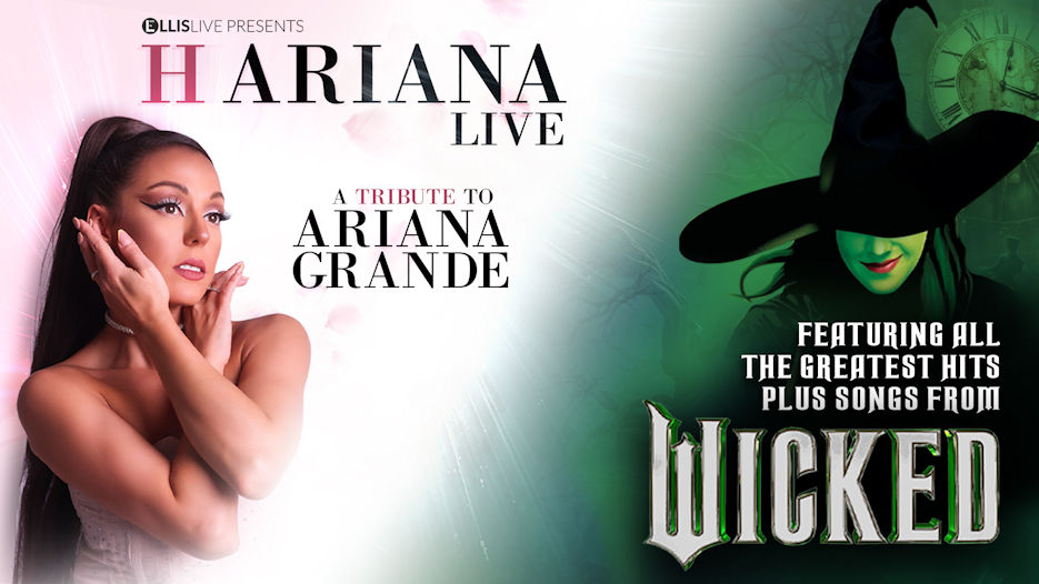 Hariana - A Tribute to Ariana Grande & Wicked