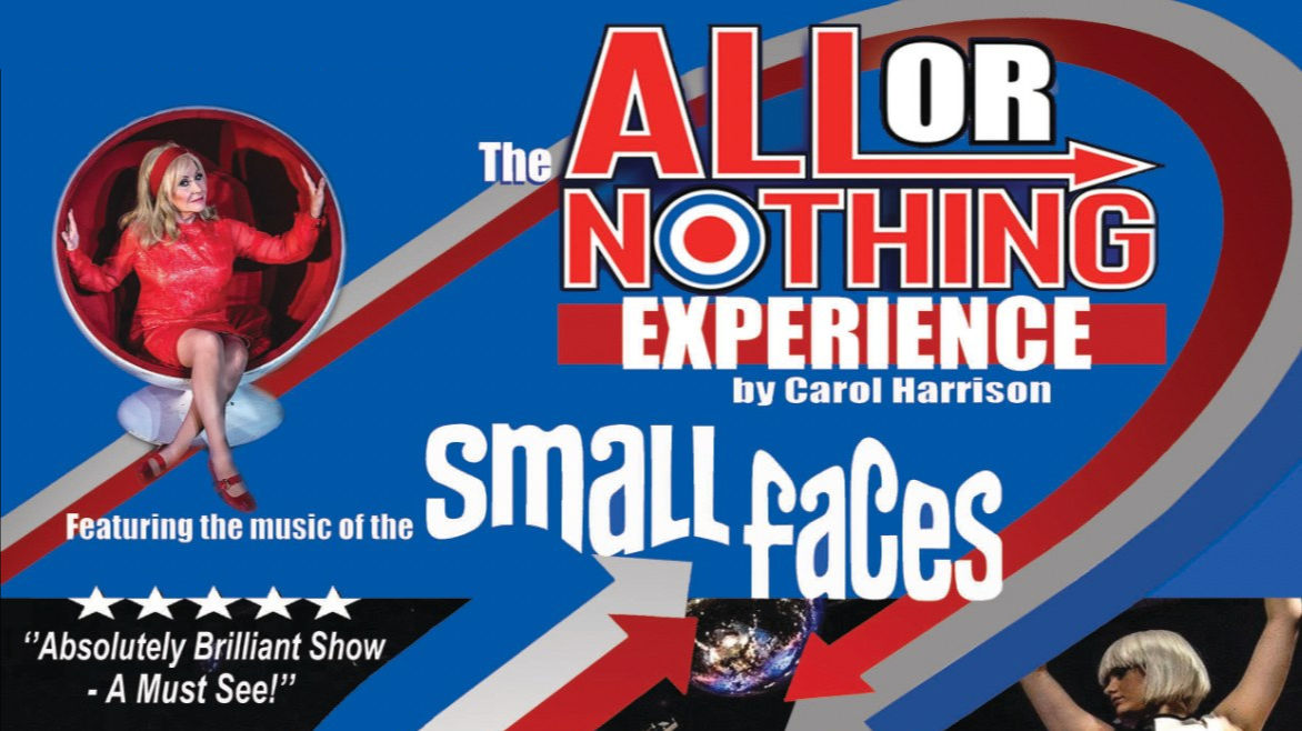 The All or Nothing Experience - The Story Of The Small Faces