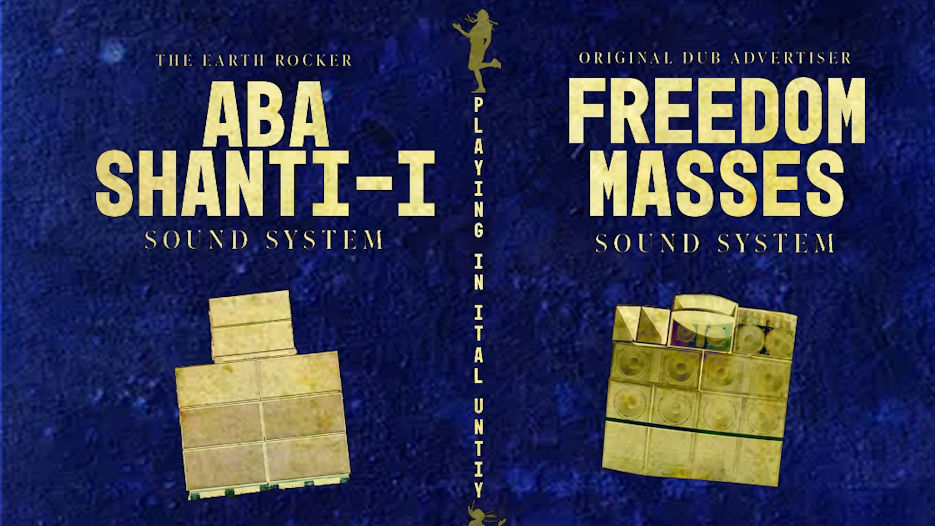 Aba Shanti-I + Freedom Masses Sound System