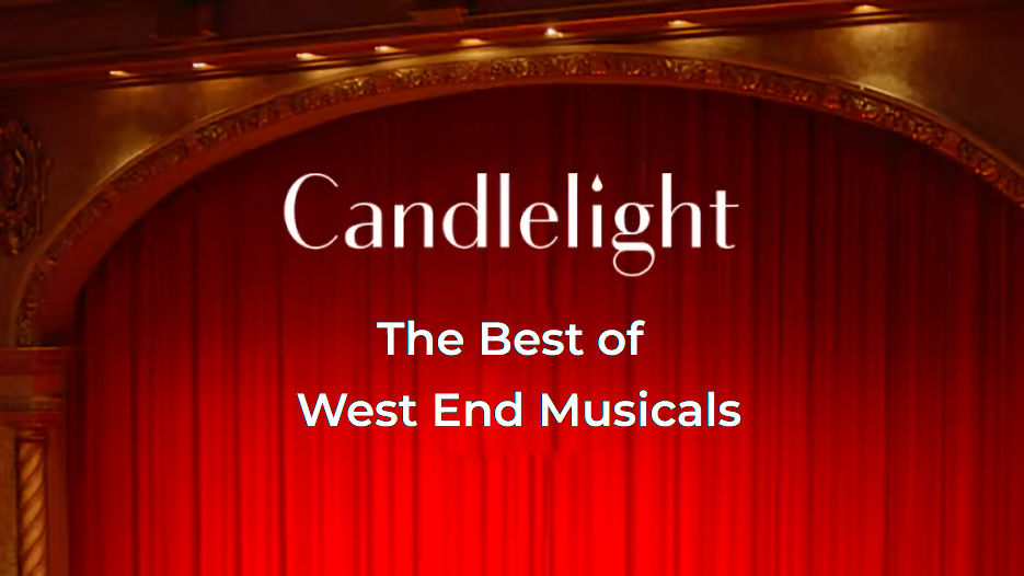 Candlelight - The Best of West End Musicals