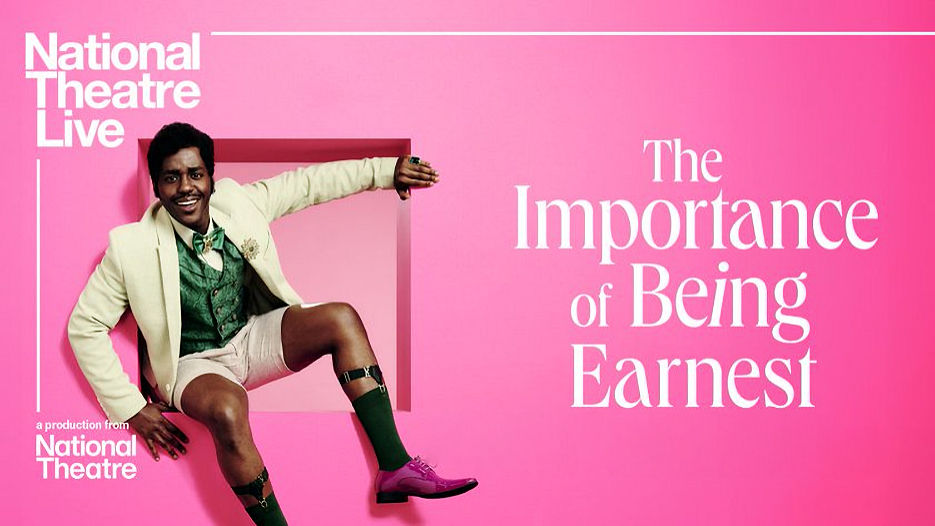 National Theatre Live - The Importance of Being Earnest (PG)