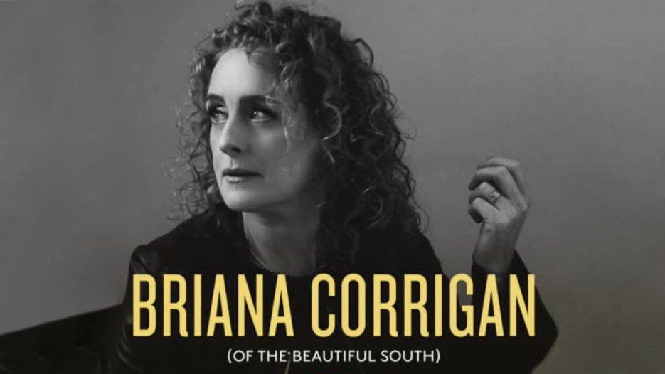 Briana Corrigan (The Beautiful South)