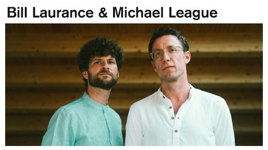 Bill Laurance & Michael League (Snarky Puppy)