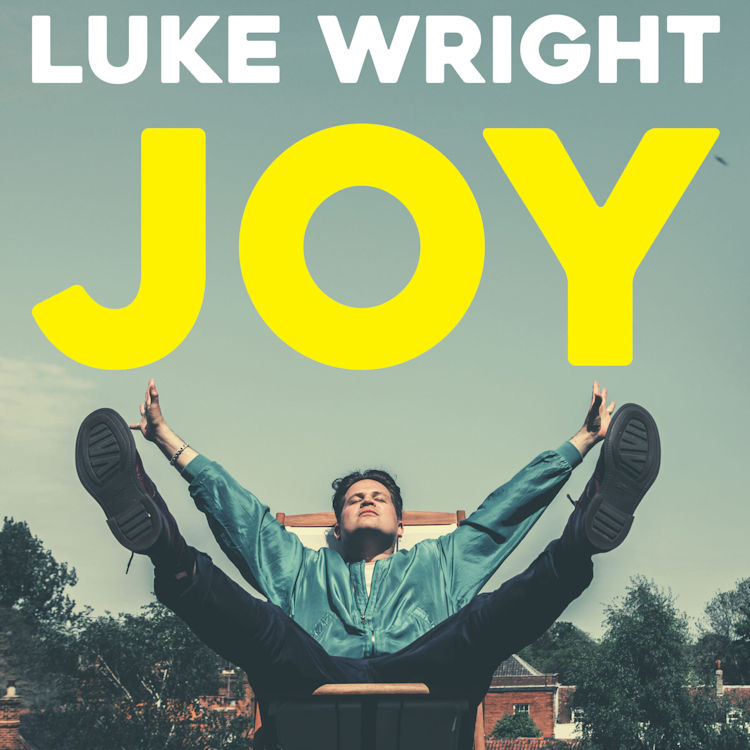 Luke Wright: JOY!