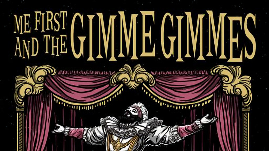 Me First and the Gimme Gimmes