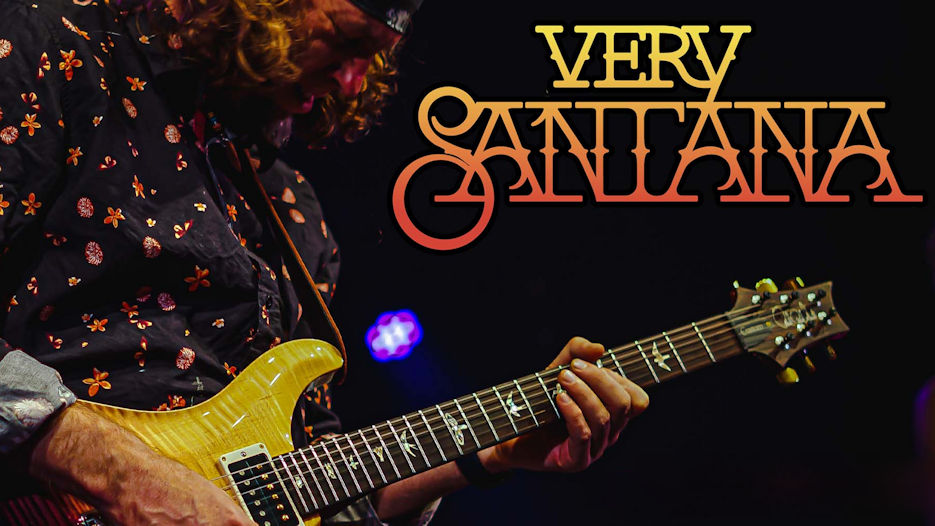 Very Santana - The Ultimate Celebration of Carlos Santana