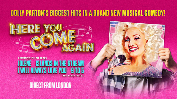 Here You Come Again - The New Dolly Parton Musical