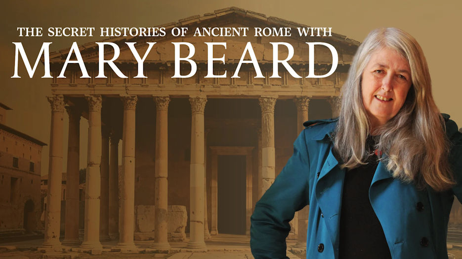 The Secret Histories of Rome with Mary Beard