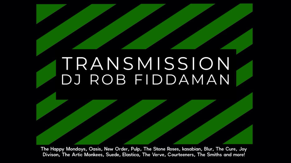 DJ Rob Fiddaman - Transmission