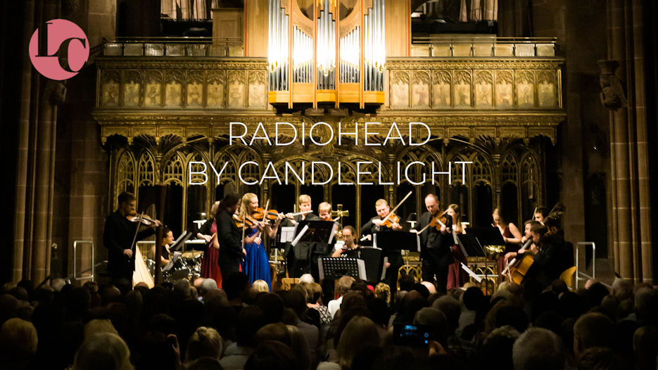 London Concertante - Radiohead by Candlelight