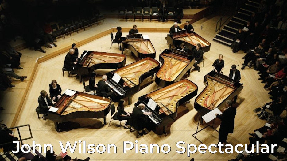 John Wilson Piano Spectacular