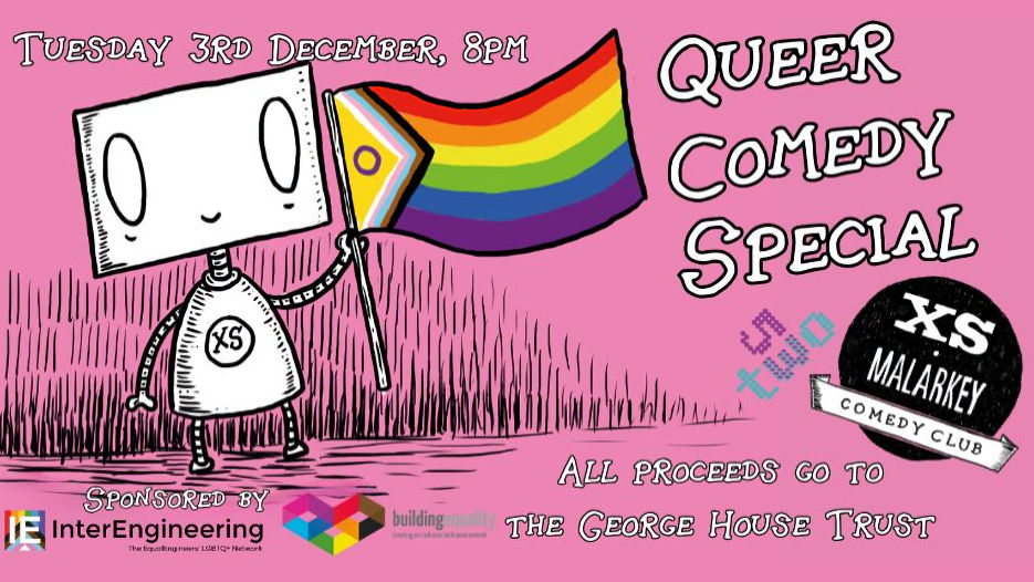 XS Malarkey - Queer Comedy Fundraiser