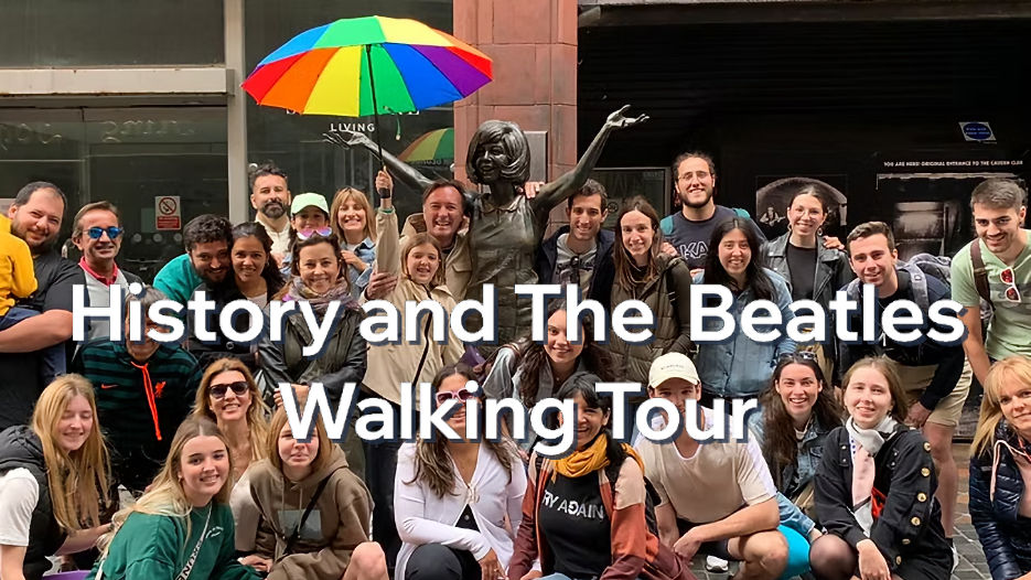 Liverpool History & The Beatles Walking Tour