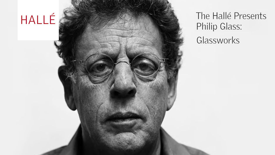 The Hallé Chamber Series - Philip Glass's Glassworks