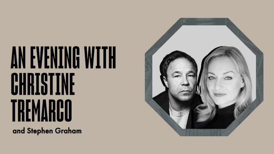 An Evening with Christine Tremarco & Stephen Graham