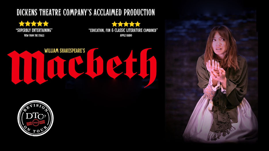 Dickens Theatre Company - Macbeth