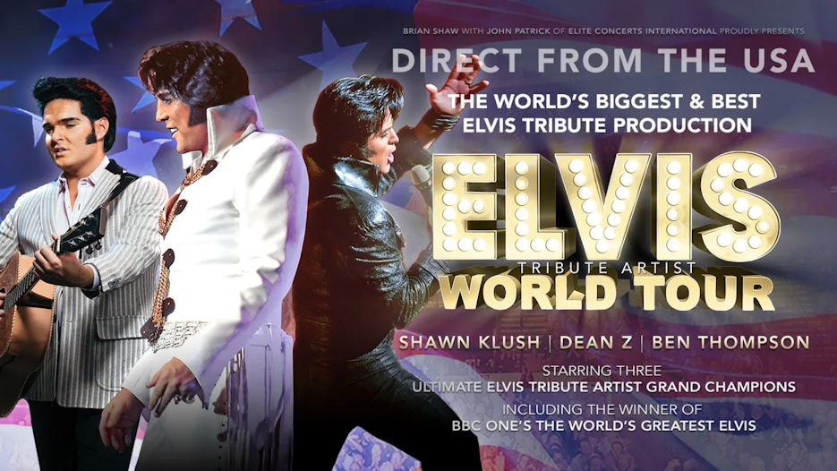 The Elvis Tribute Artist World Tour