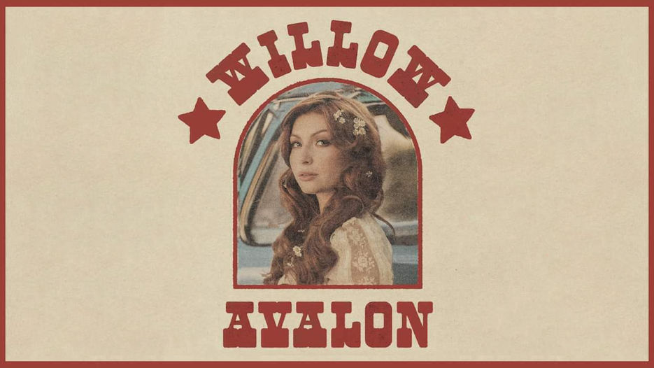 Willow Avalon