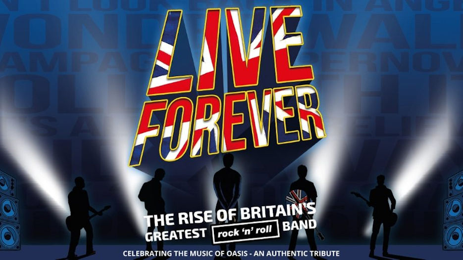 Live Forever - Celebrating The Music of Oasis