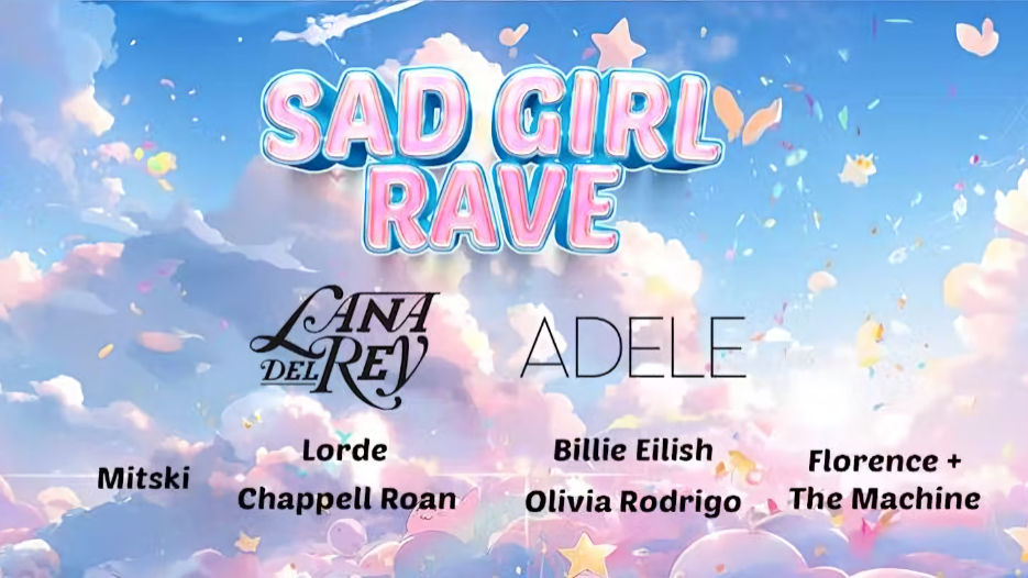 Sad Girl Rave