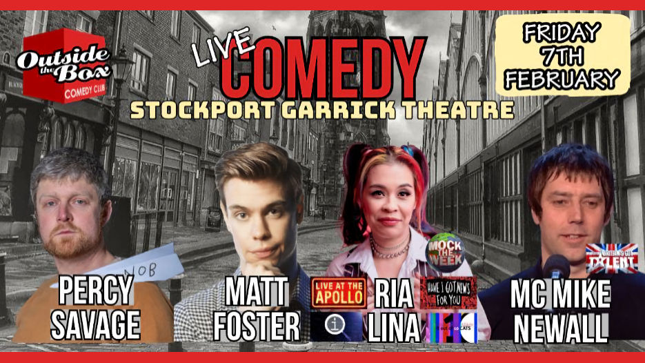 Outside The Box Comedy Club - Ria Lina + Matt Foster + Percy Savage