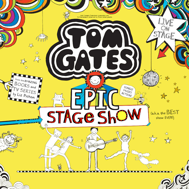 Tom Gates EPIC Stage Show