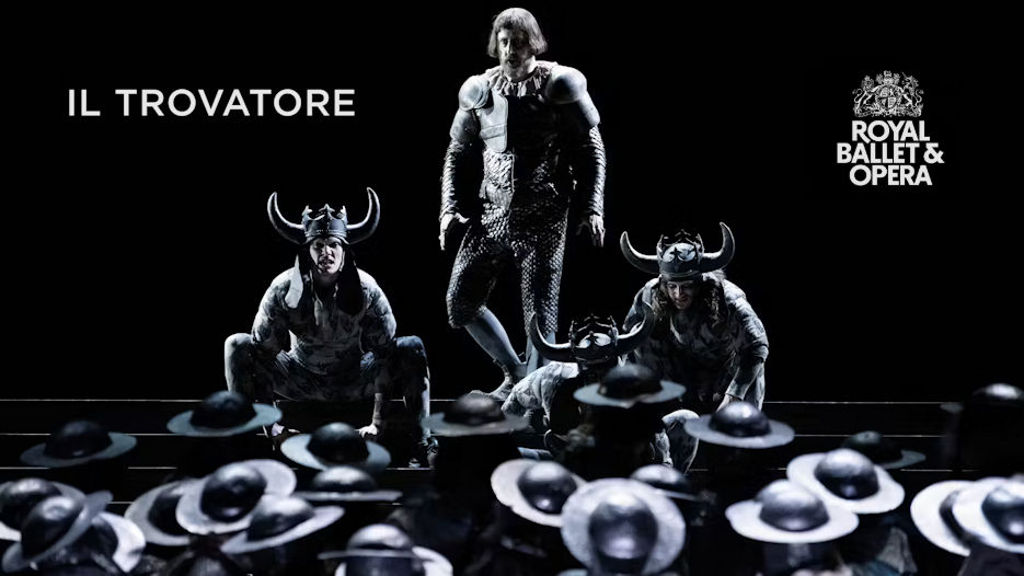 Royal Ballet & Opera - Il Trovatore