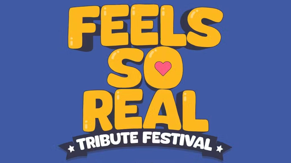 Feels So Real Tribute Festival