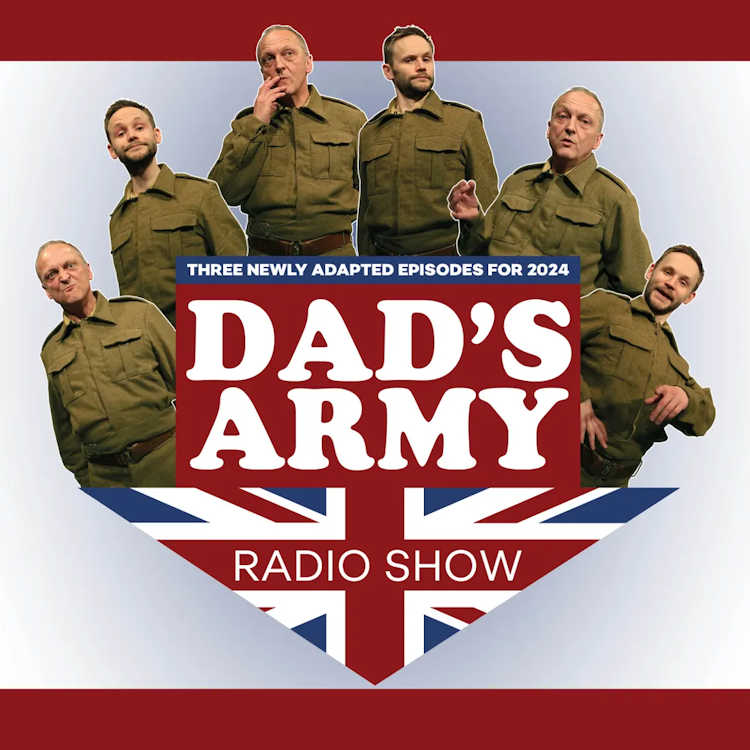 The Dad's Army Radio Show