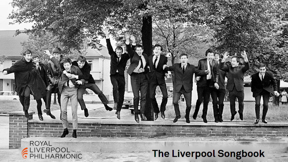 Royal Liverpool Philharmonic - The Liverpool Songbook