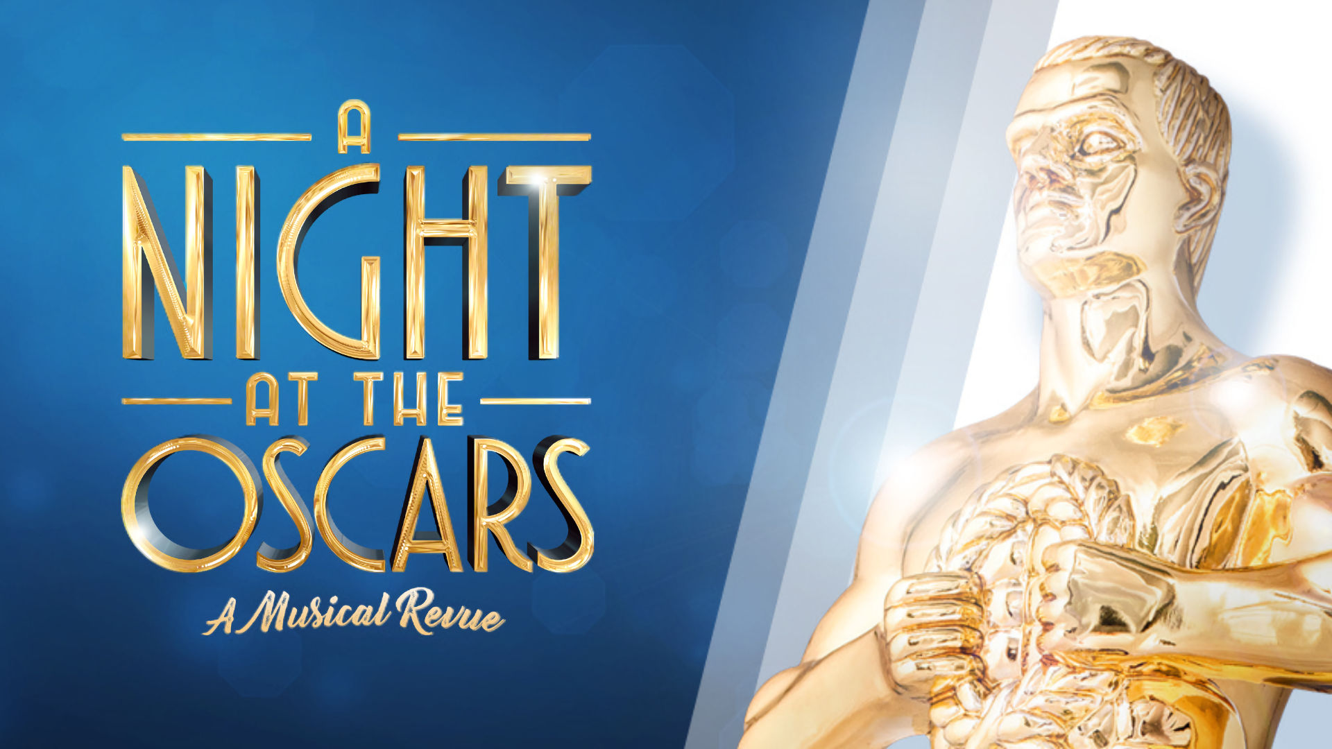 A Night at The Oscars - A Musical Revue