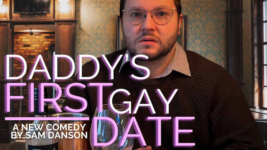 Daddy's First Gay Date