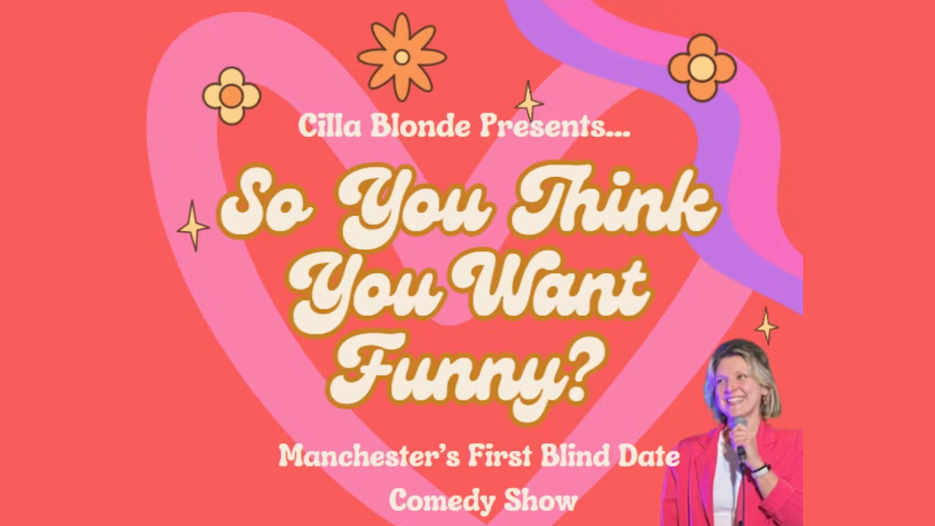 So You Think You Want Funny?