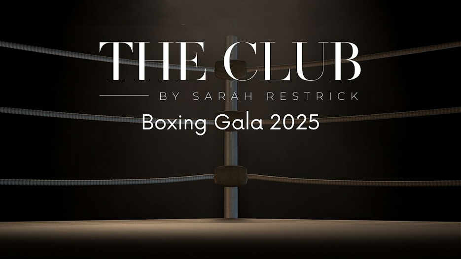 The Club by Sarah Restrick - Boxing Gala